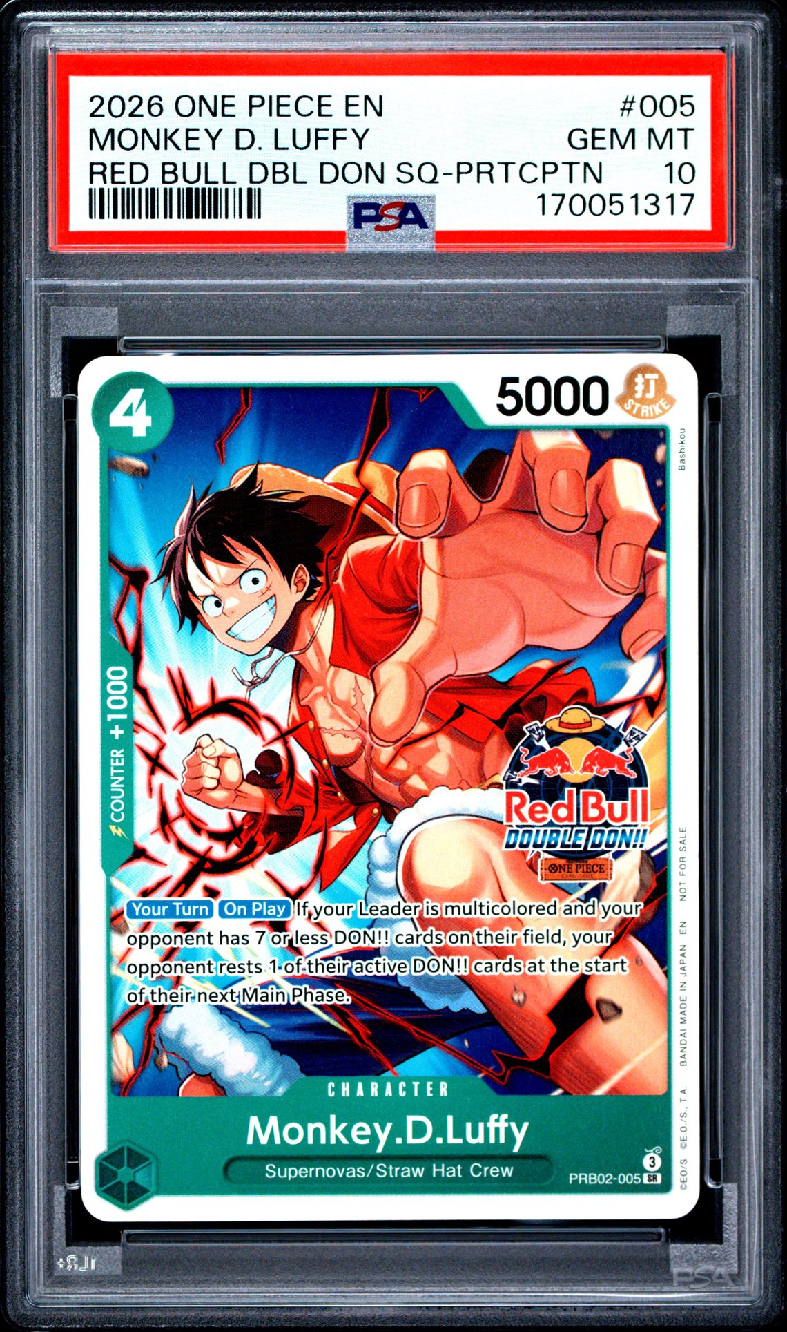 2026 One Piece Promos Monkey D. Luffy #005 (Red Bull Dbl Don Sq-Prtcptn) Gem Mt 10 front view - PSA graded GEM MT 10