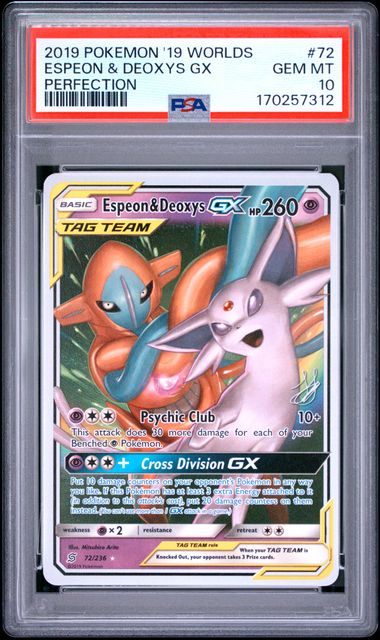 2019 Pokemon 2019 World Championships Deck: Perfection #72 Espeon & Deoxys Gx (PSA 10)
