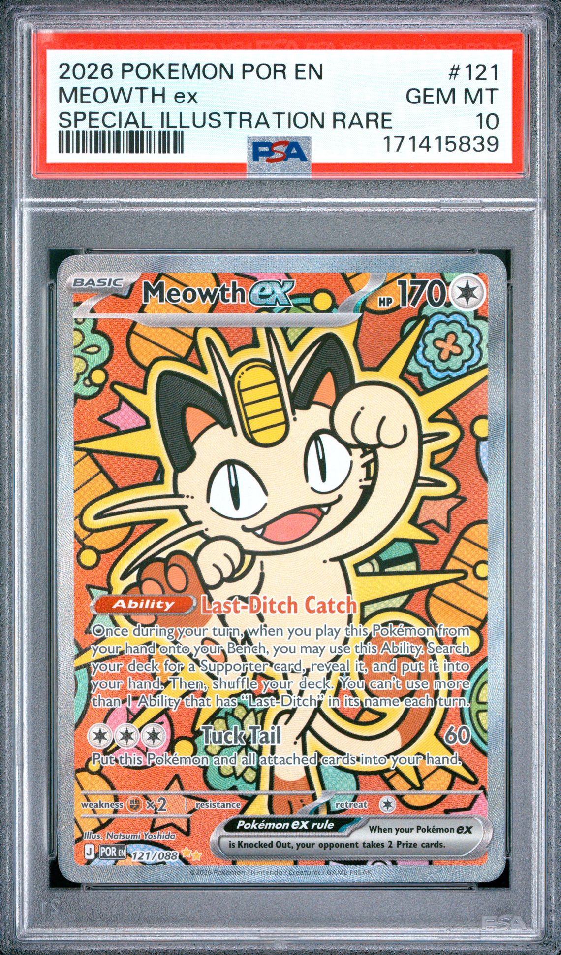 2026 Pokemon Por En-Perfect Order Meowth Ex #121 (Special Illustration Rare) Gem Mt 10 front view - PSA graded GEM MT 10