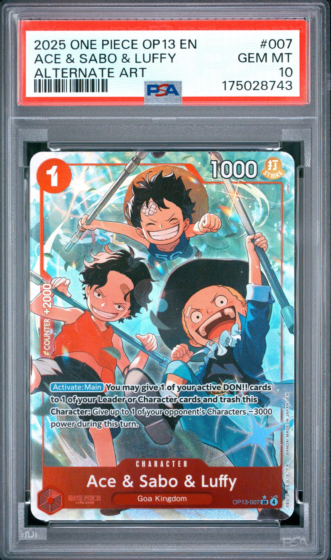 2025 One Piece Op13-Carrying On His Will Ace & Sabo & Luffy #007 (Alternate Art) Gem Mt 10 front view - PSA graded GEM MT 10
