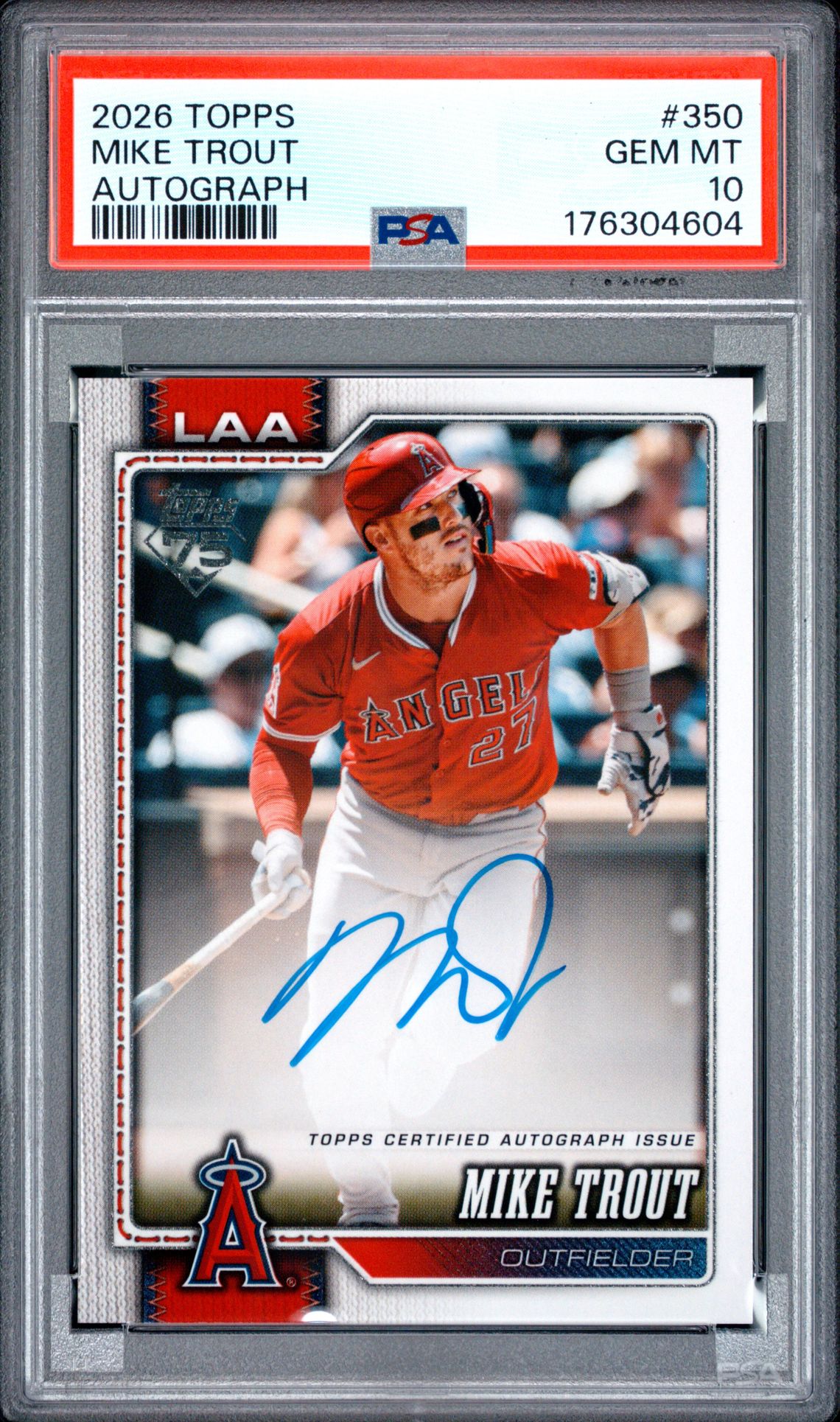 2026 Topps Mike Trout #350 (Autograph) Gem Mt 10 front view - PSA graded GEM MT 10