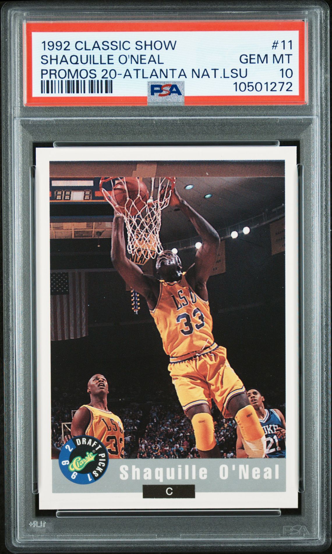 1992 Classic CLASSIC SHOW PROMOS 20 ATLANTA NAT.LSU #11 Shaquille O'Neal front