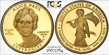 2012-W $10 Alice Paul First Strike PR69DCAM