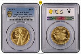 2015-W $100 High Relief .9999 Gold First Day West Point Strike MS70