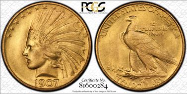 1907 $10 Indian, Rolled Edge MS66+