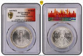 (1963) 20 Baht 36th Birthday-Rama IX MS64