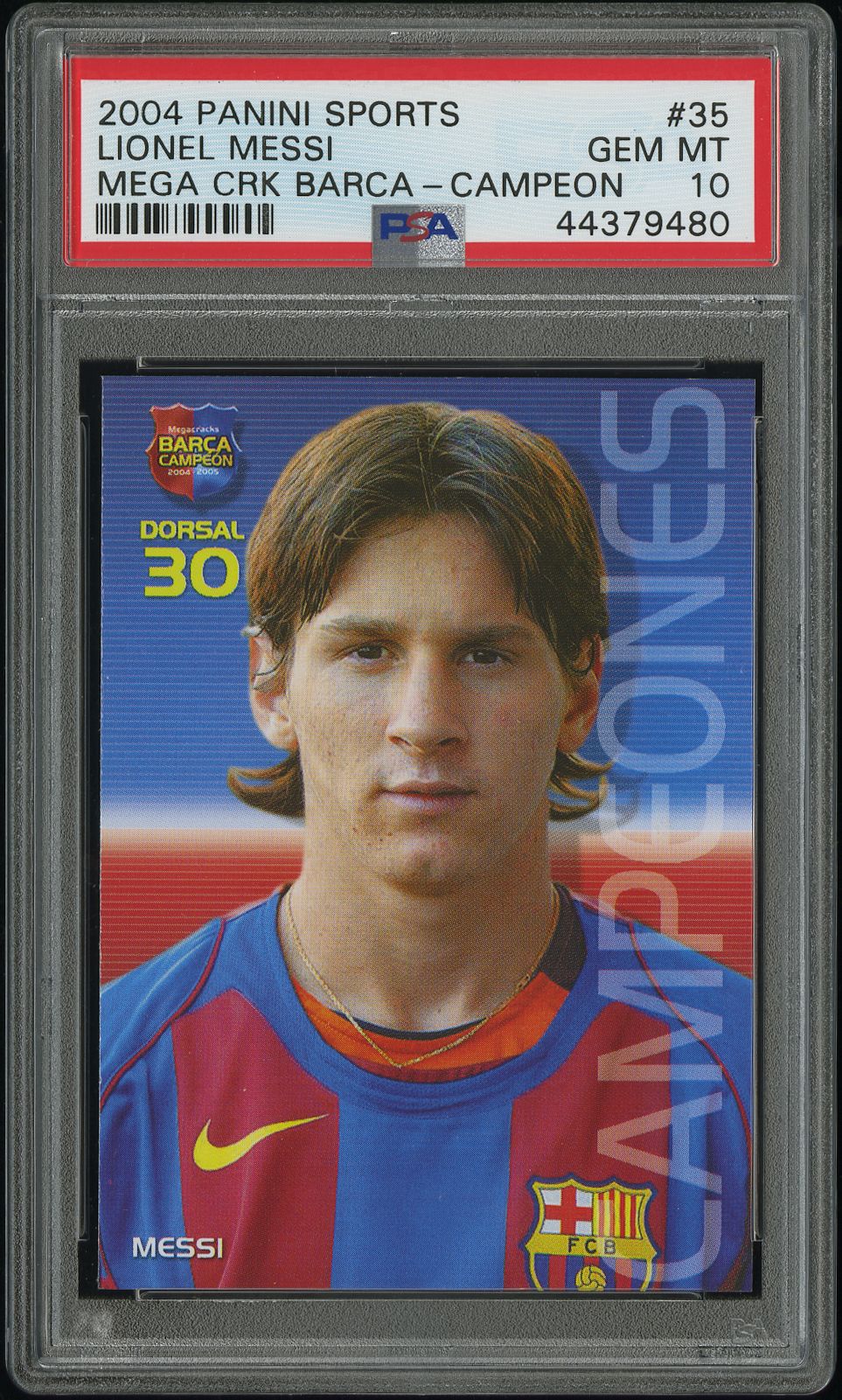 2004-05 Panini Sports Megacracks Barca Campeon Campeones #35 Lionel Messi Rookie Card - PSA GEM MT 10