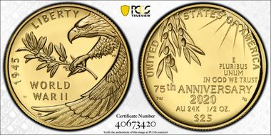 2020-W $25 End of World War II 75th Anniv.  First Strike PR70DCAM