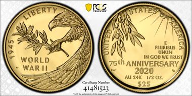 2020-W $25 End of World War II 75th Anniv.  First Strike PR70DCAM