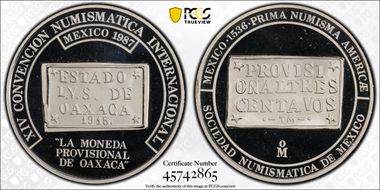 1987-Mo Medal Numismatic Society Ag 1915 3C Oaxaca SP68