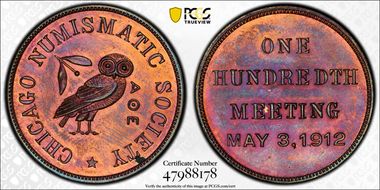 1912 Medal 100th Meeting May 3rd Chicago Numismatic Society Cu MS64BN