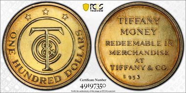 (No Date) AR Token Tiffany Money $100 Gilt MS63