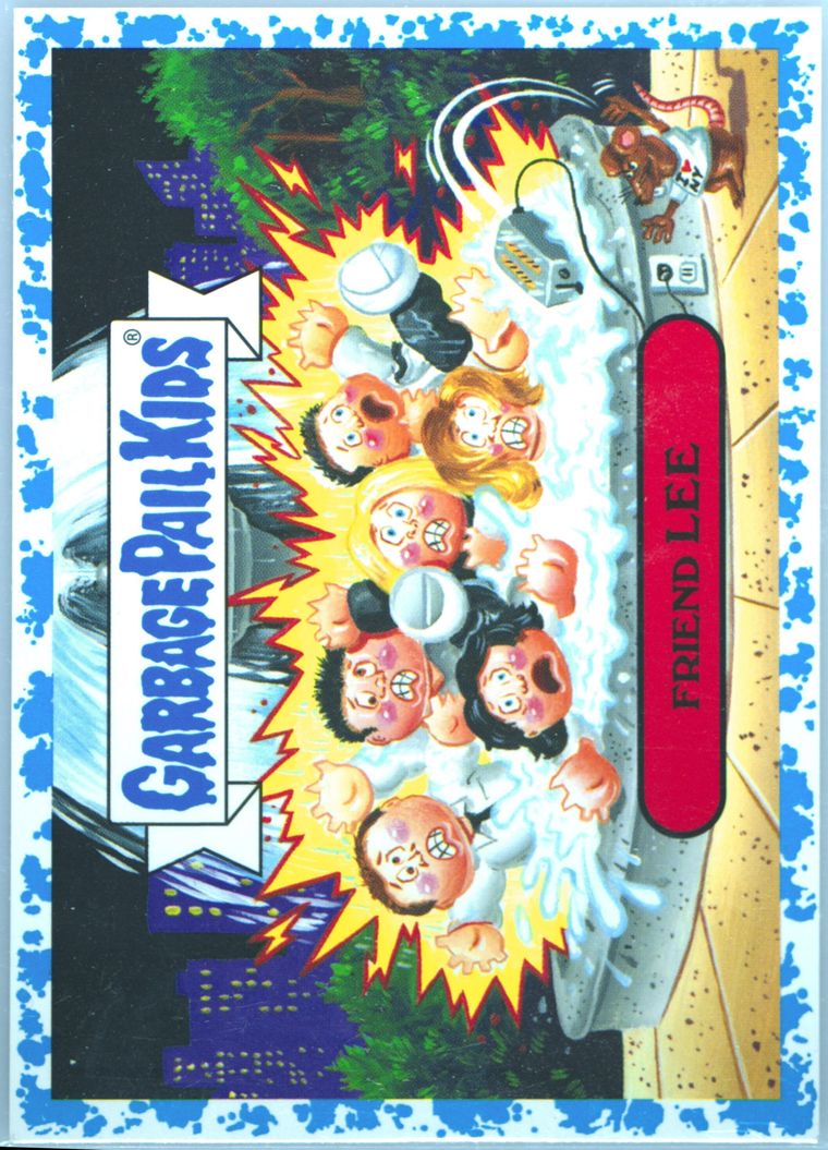 2016 Topps Garbage Pail Kids Trashy Tv Syndicated Tv Series Sticker Blue Spit #1a Friend Lee front