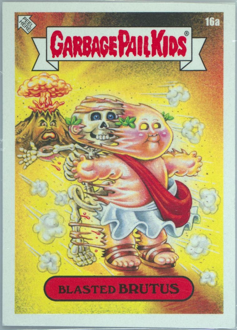2020 Topps 2020 Garbage Pail Kids Bizarre Holidays Vesuvius Day #16a Blasted Brutus front