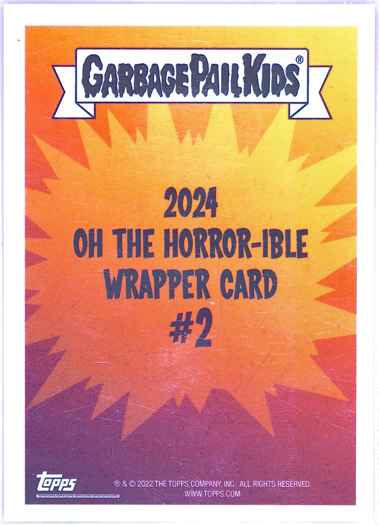 2024 Topps Garbage Pail Kids Oh The Horror-Ible Gold Foil #2 Wrapper front