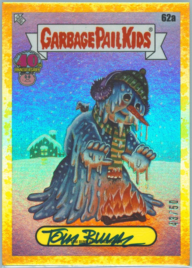 2025 Topps Worst Of Garbage Pail Kids 40th Anniversary Artist Autographs Fool's Gold #62a Tom Bunk front