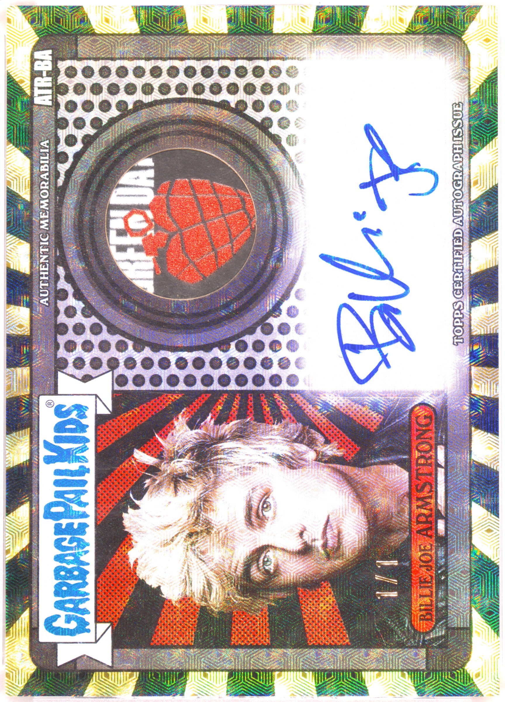 2024 Garbage Pail Kids Battle Of The Bands Green Day Autographed Tour Relics Billy Joe Armstrong — Solid Foilfractor Border 1/1 PSA 8