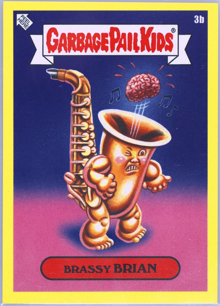 2020 Topps 2020 Garbage Pail Kids Bizarre Holidays Saxophone Day #3B Brassy Brian front