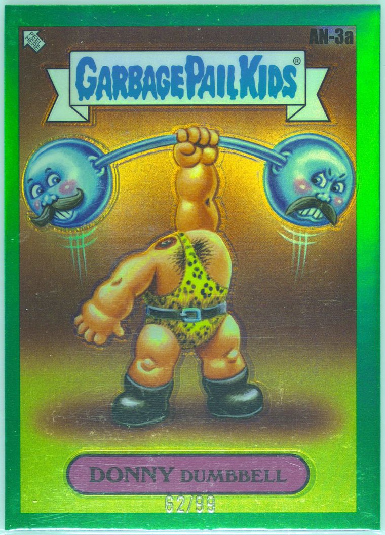 Donny Dumbbell #AN3A Green Refractor /99 PSA 9 Garbage Pail Kids card front