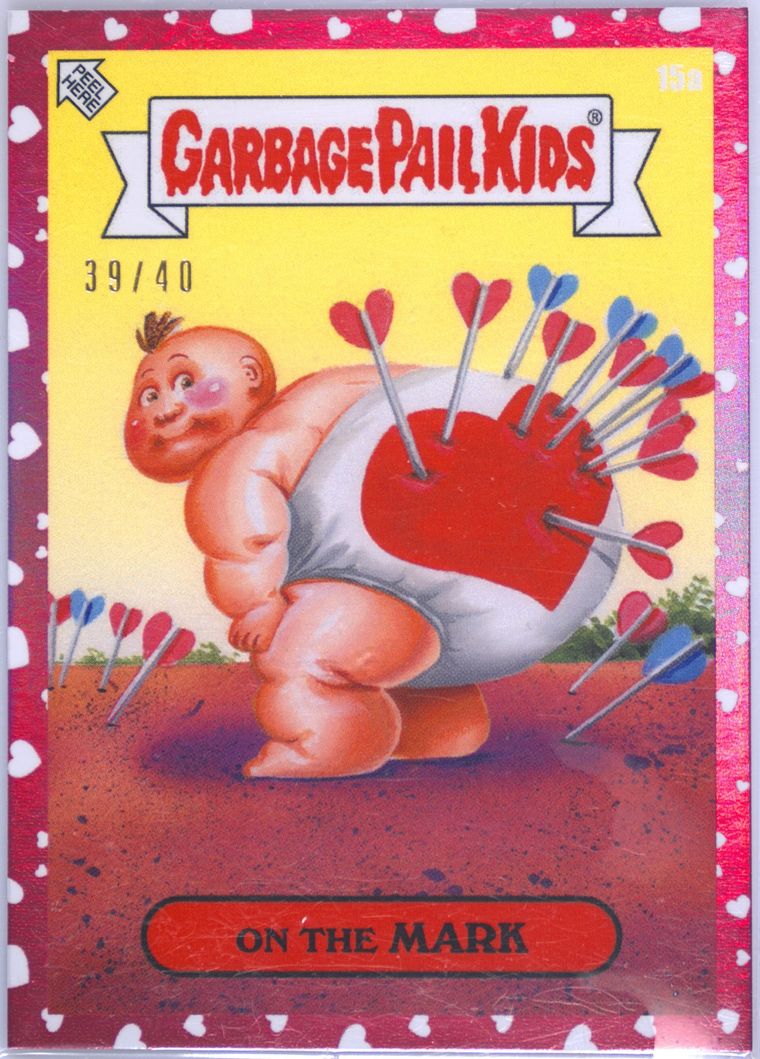 On the Mark #15A Pink Hearts /40 PSA 10 Garbage Pail Kids card front