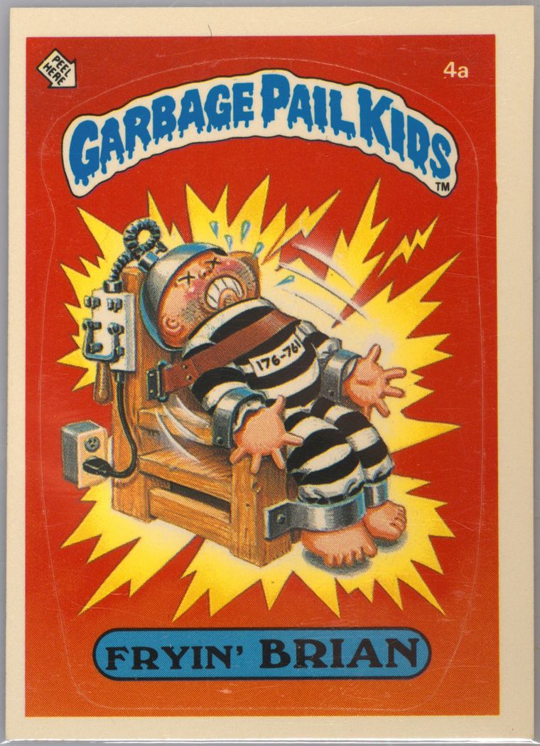 1985 GARBAGE PAIL KIDS STICKERS #4a FRYIN' BRIAN — Glossy PSA 10