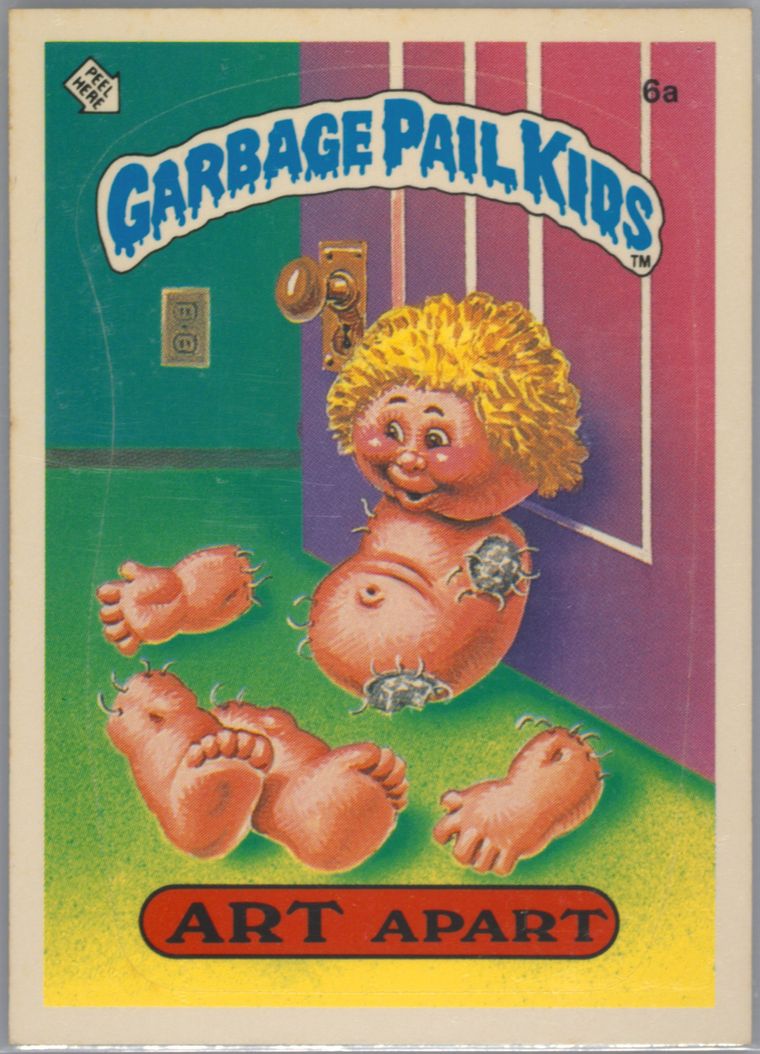 1985 Topps Garbage Pail Kids Original Series 1 Glossy #6a Art Apart front