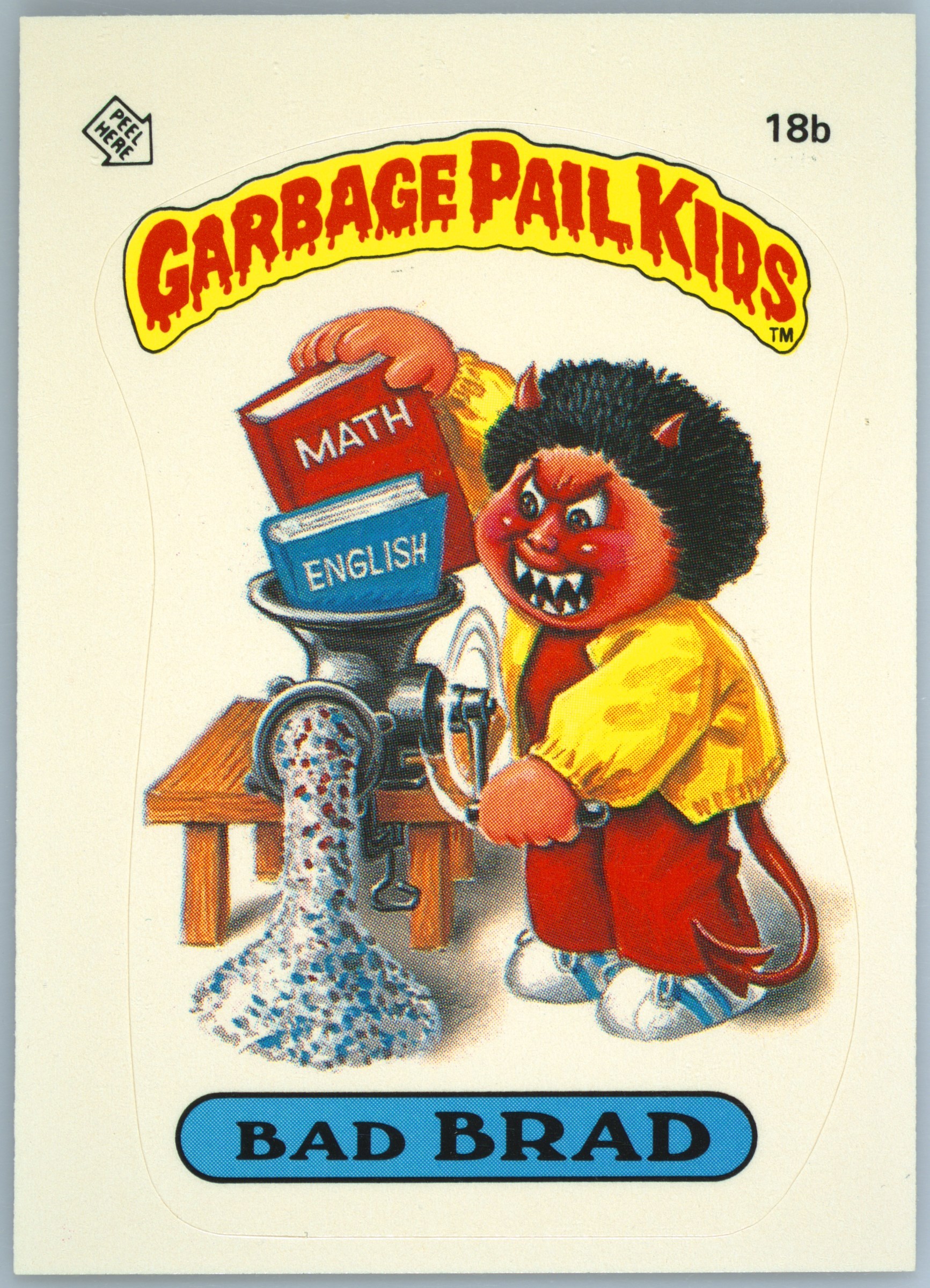 1985 Topps Garbage Pail Kids Original Series 1 Glossy #18b Bad Brad front