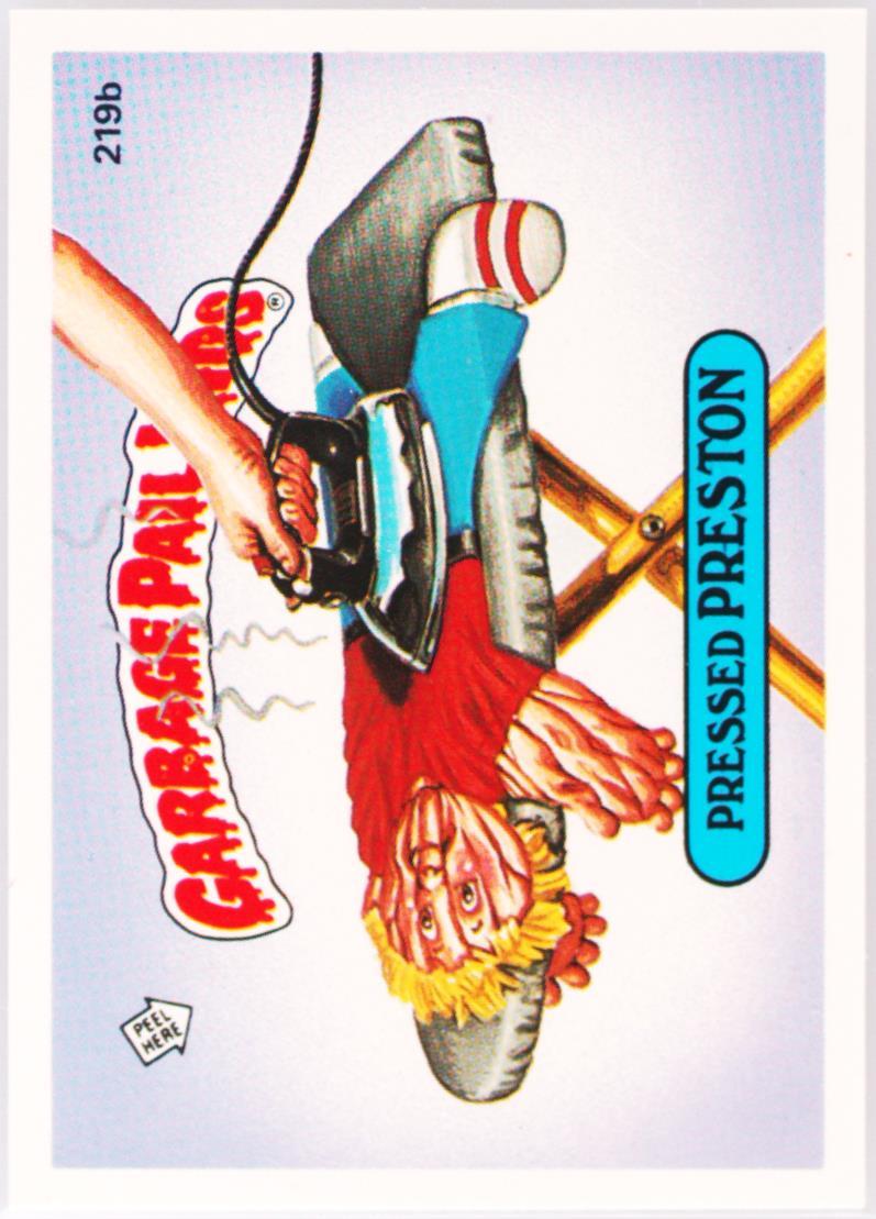 Pressed Preston #219B PSA 6 Garbage Pail Kids card front