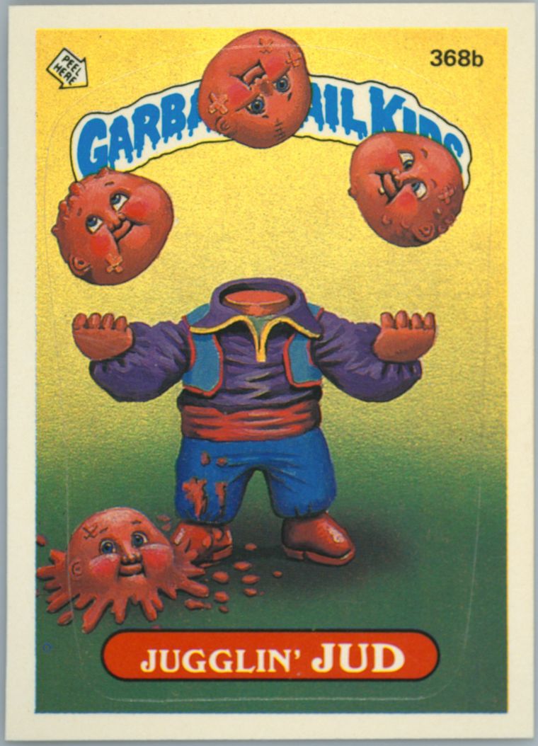1987 Topps Garbage Pail Kids Original Series 9 #368b Jugglin' Jud front