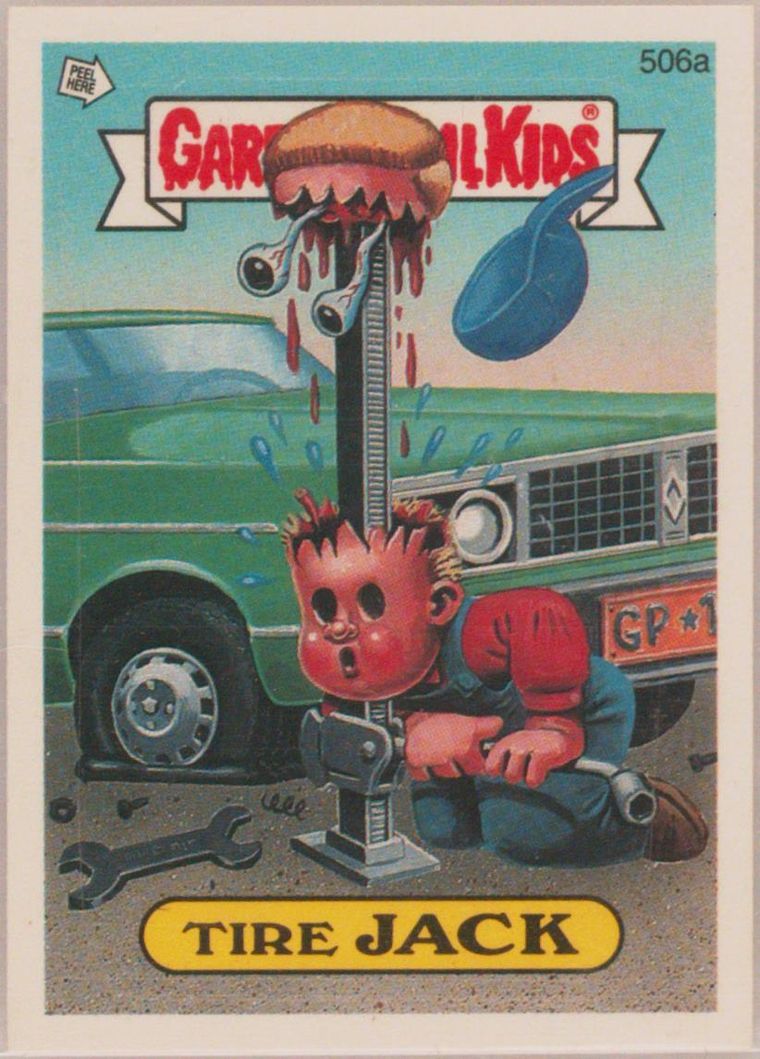 Tire Jack #506A PSA 10 Garbage Pail Kids card front