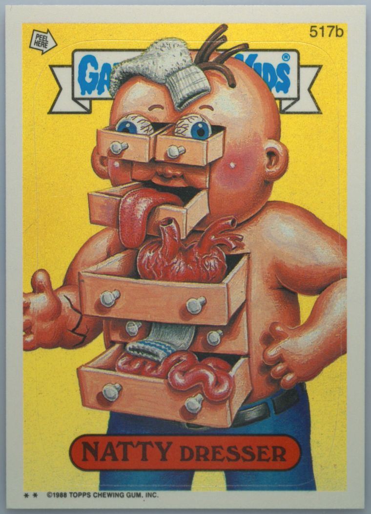 1988 Topps Garbage Pail Kids Original Series 13 #517b Natty Dresser front