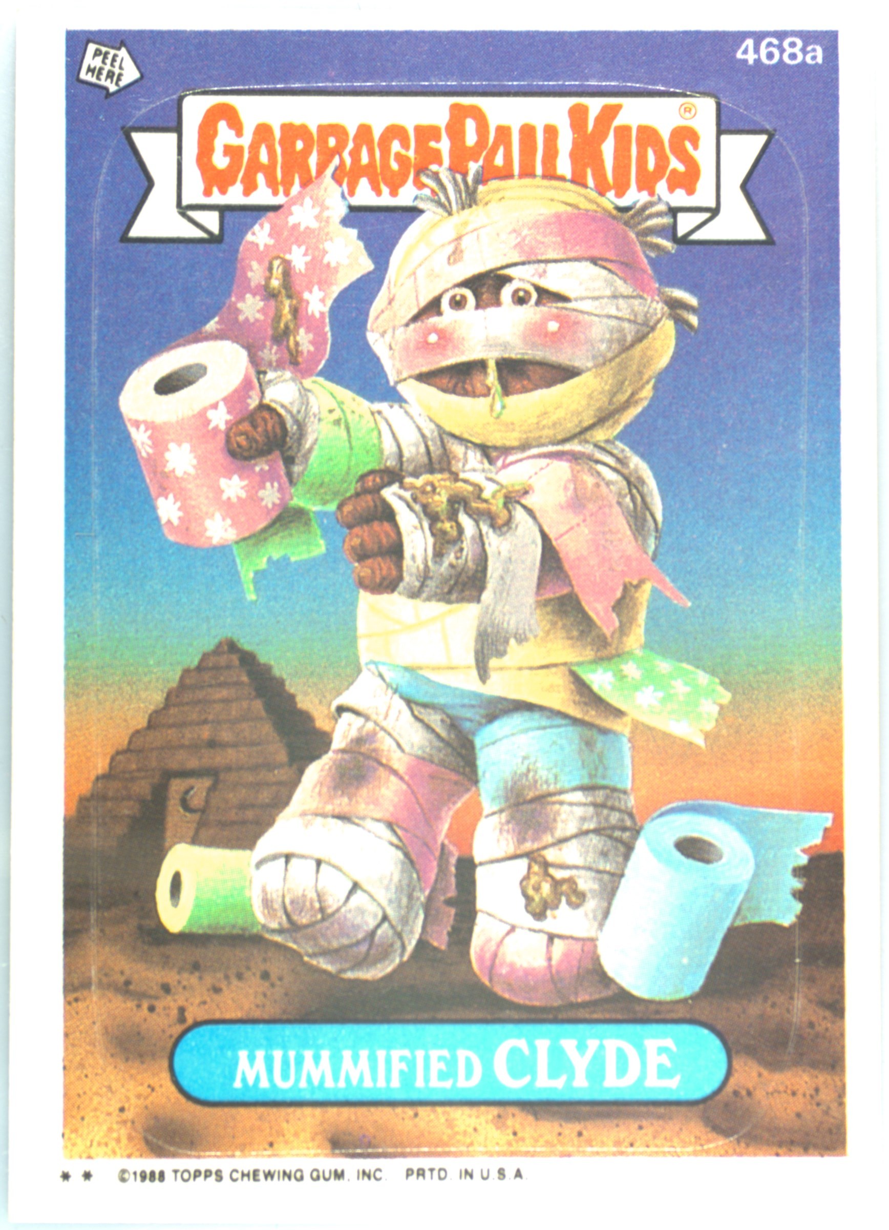 Mummified Clyde #468A PSA 4 Garbage Pail Kids card front