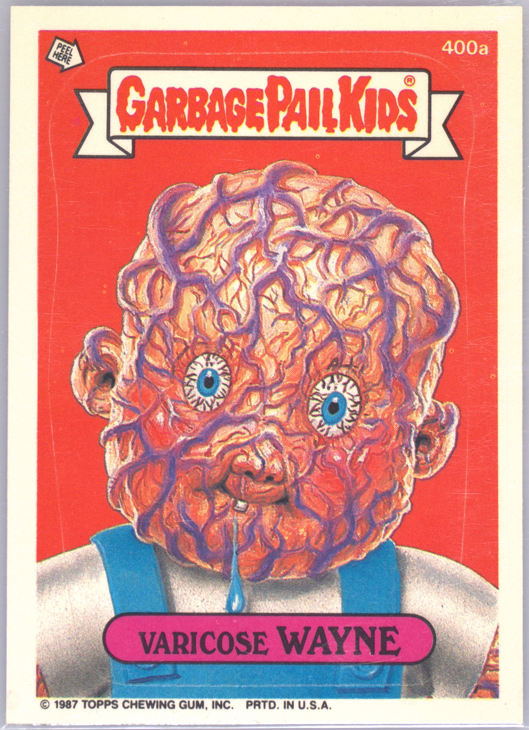 1987 Topps Garbage Pail Kids Original Series 10 #400a Varicose Wayne front