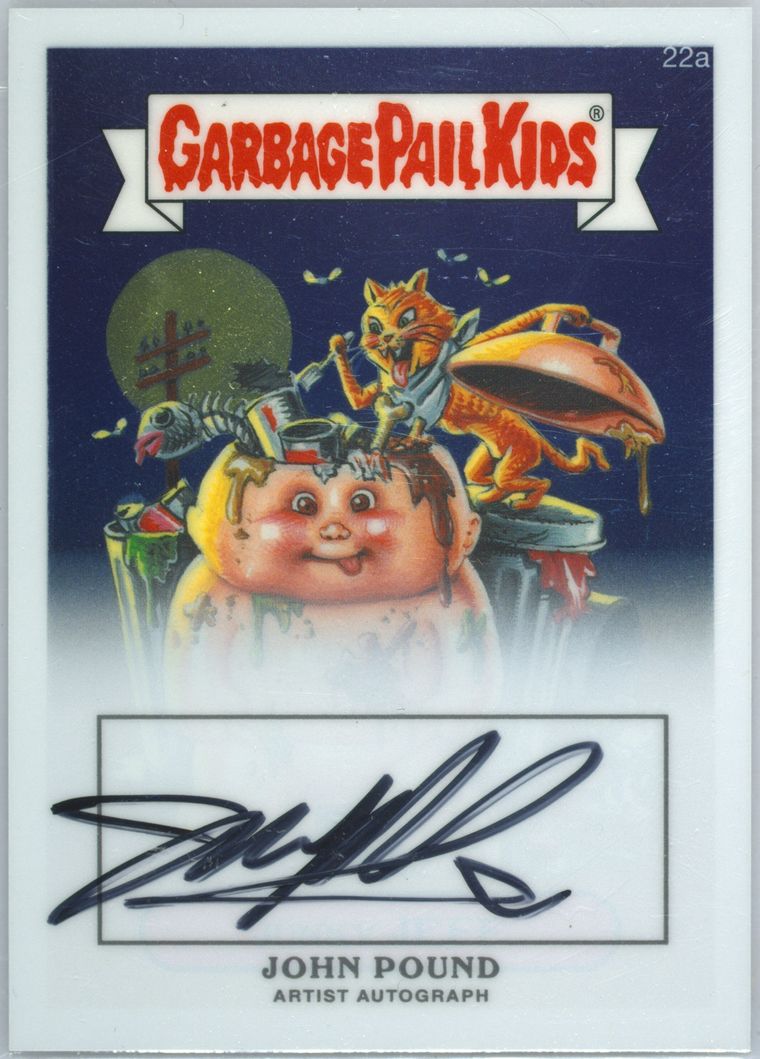 2013 Topps 2013 Garbage Pail Kids Chrome Series 1 Artist Auto #22a John Pound front