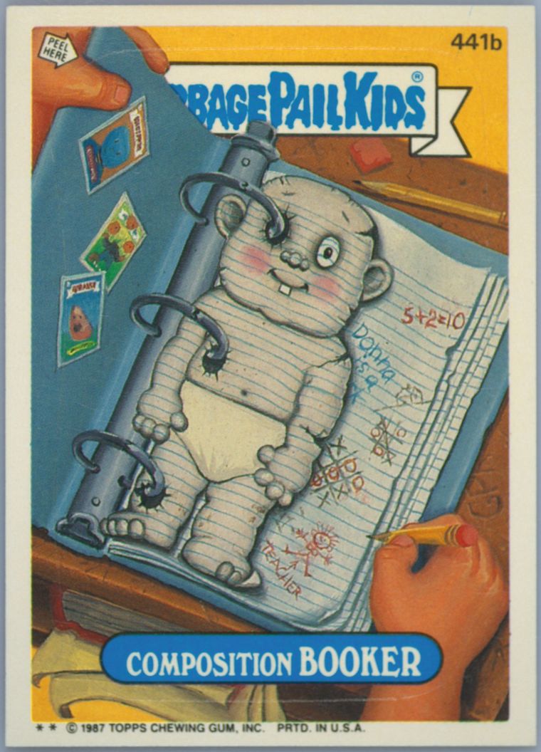 1987 Topps Garbage Pail Kids Original Series 11 #441b Composition Booker front