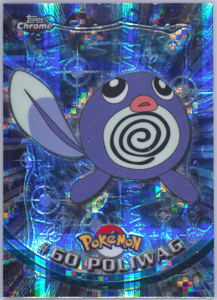 Poliwag (Topps Chrome Pokemon T V)