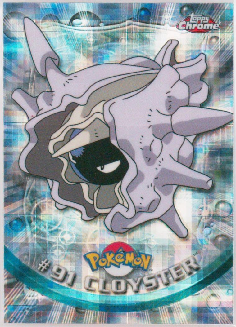 Cloyster (Topps Chrome Pokemon T V)