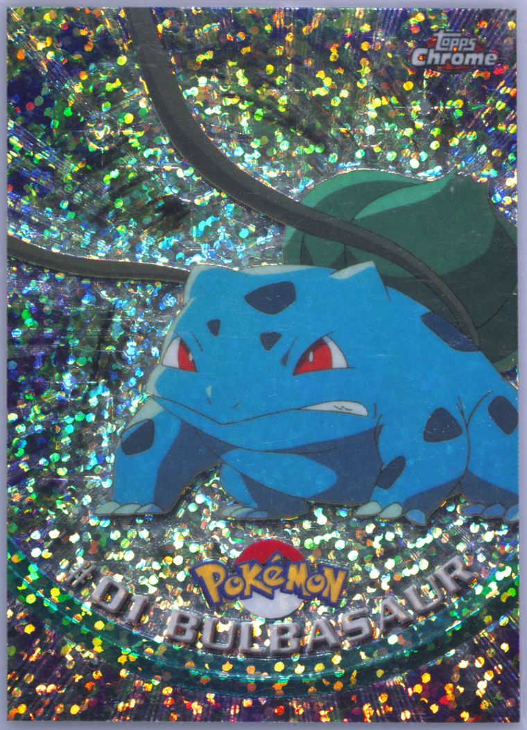 Bulbasaur (Topps Chrome Pokemon T V)