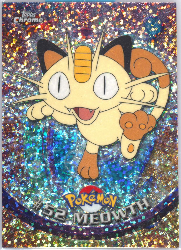 Meowth (Topps Chrome Pokemon T V)