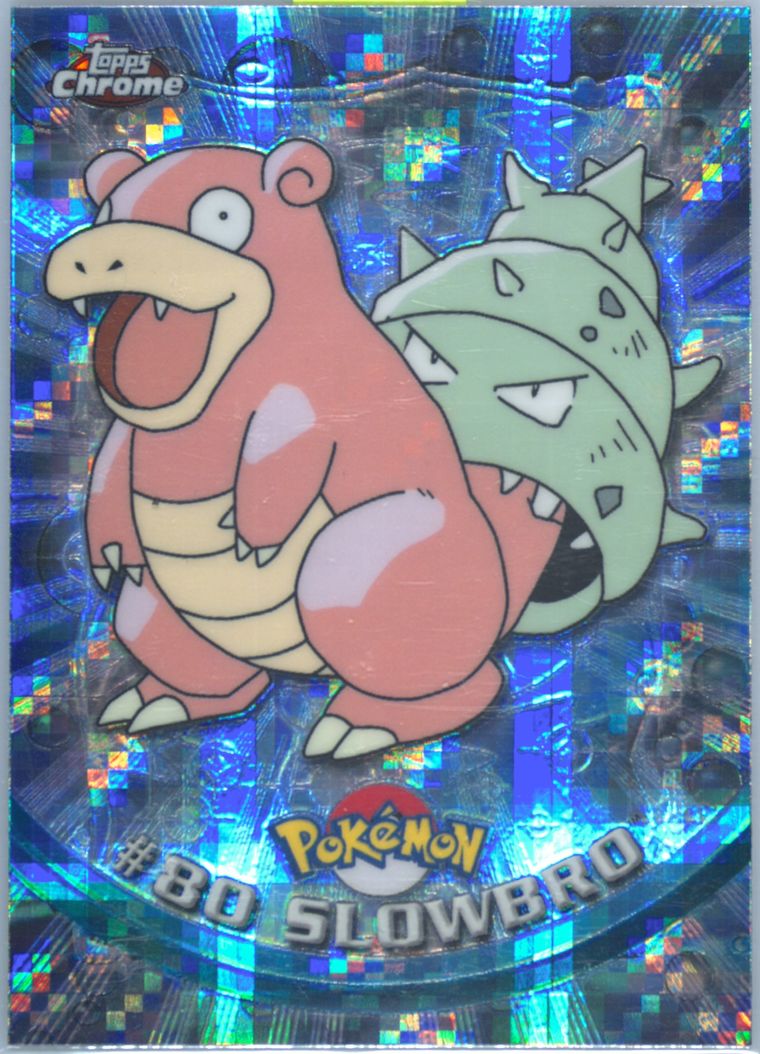 Slowbro (Topps Chrome Pokemon T V)