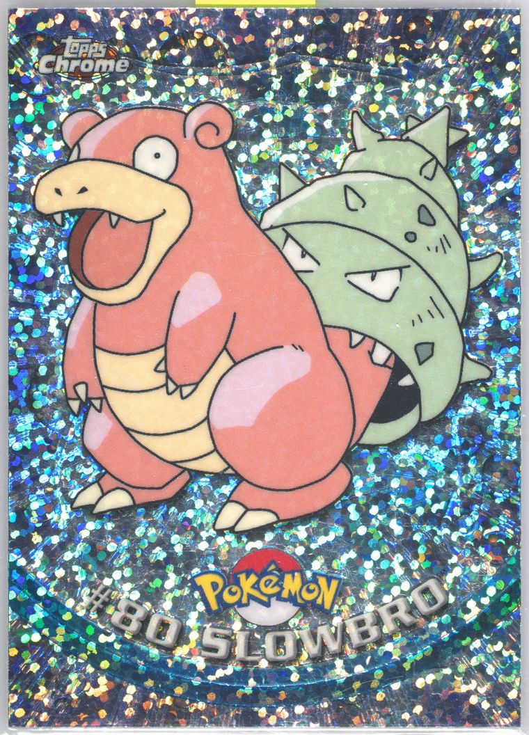Slowbro (Topps Chrome Pokemon T V)