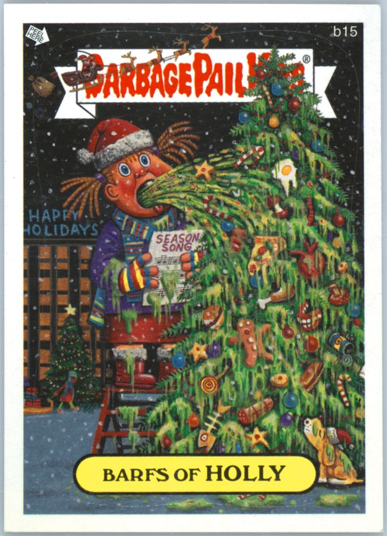 2007 Topps Garbage Pail Kids Stickers Series 6 Bonus #b15 Barfs Of Holly front