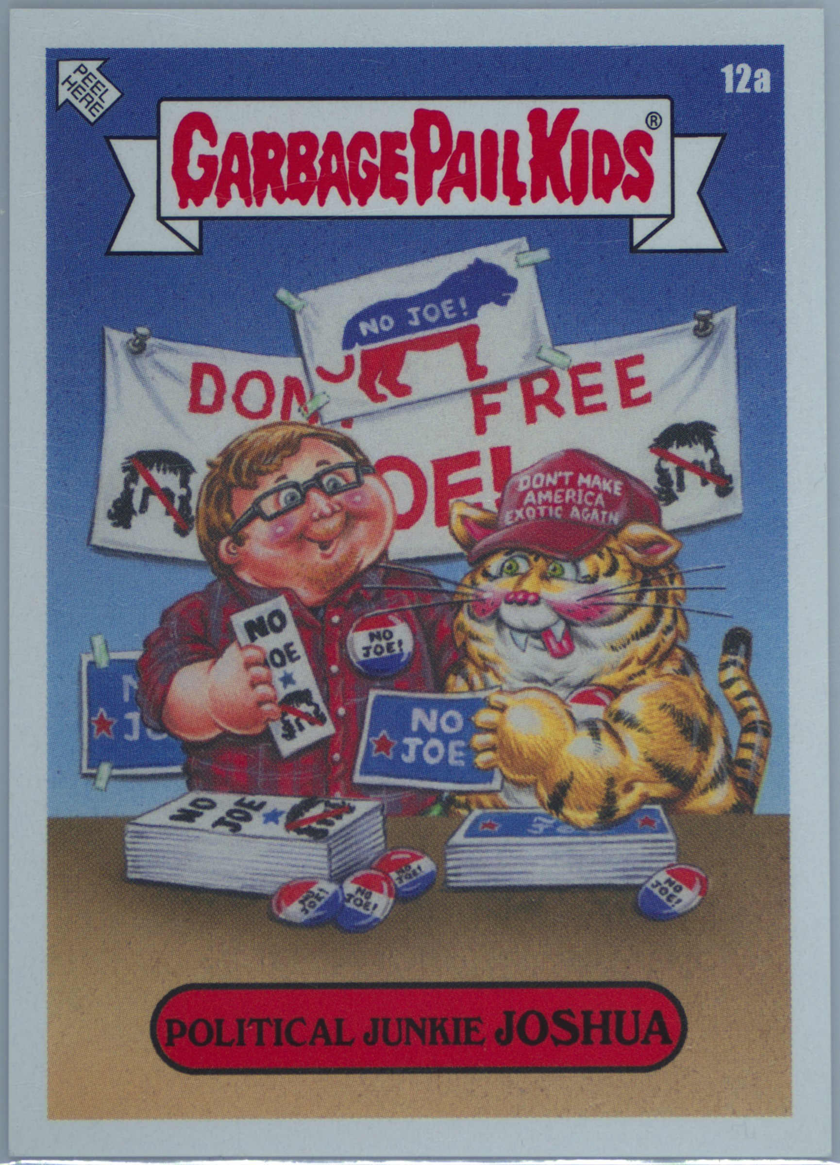 2020 Topps Garbage Pail Kids Gone Exotic #12a Political Junkie Joshua front