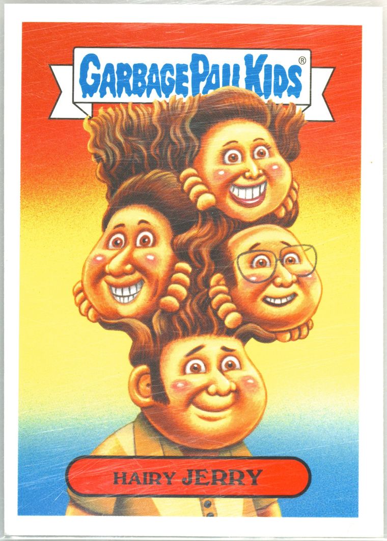 2019 Topps Garbage Pail Kids We Hate The '90s #2a Hairy Jerry front