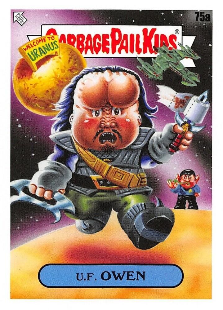 2020 Topps Garbage Pail Kids 35th Anniversary #75a U.F. Owen front