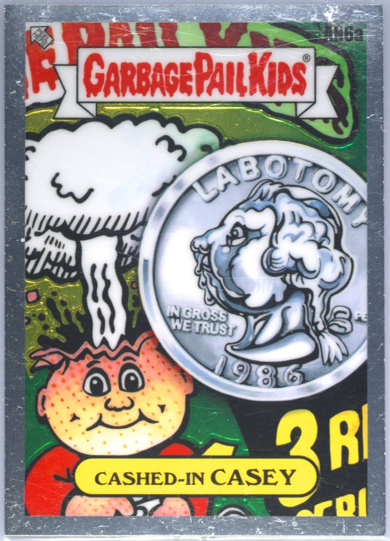 2020 Topps Garbage Pail Kids Chrome #an6a Cashed-in Casey front
