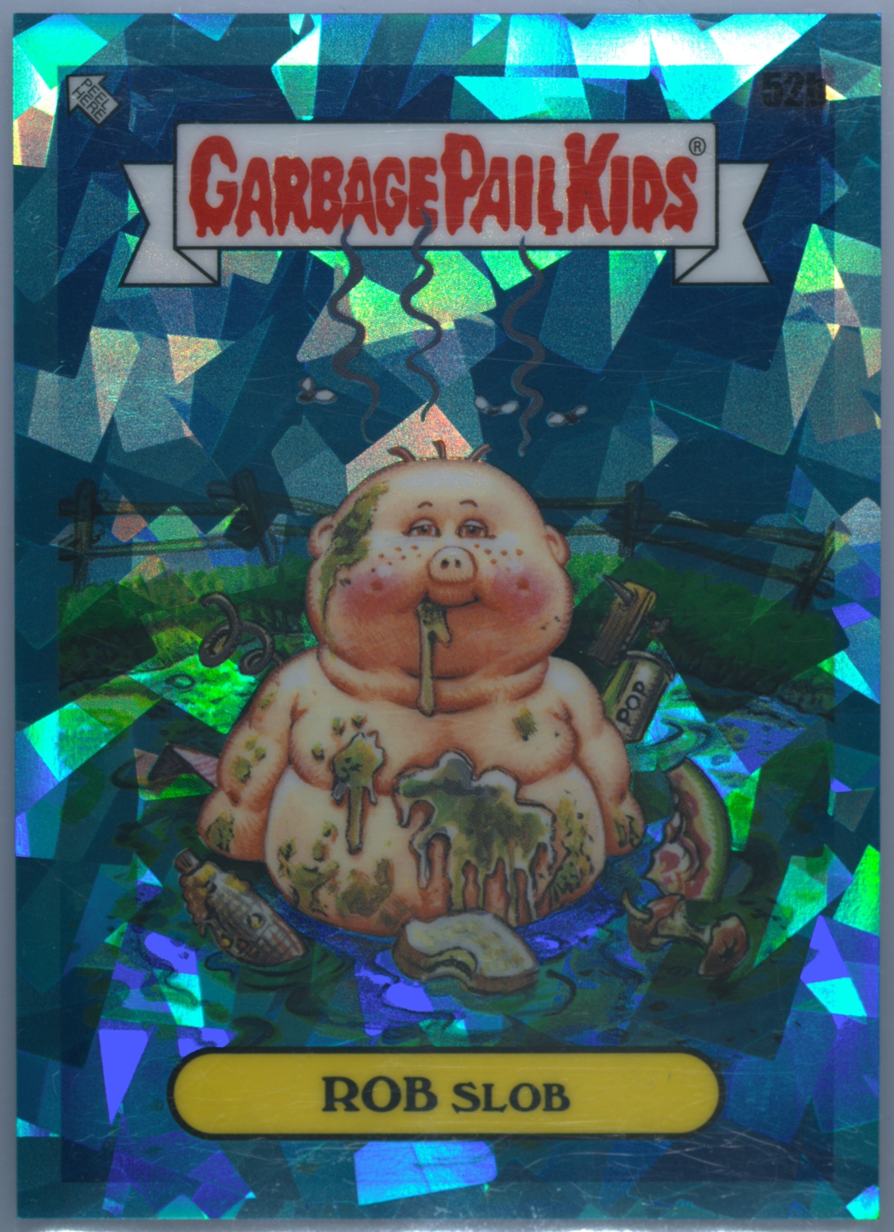 2020 Topps Garbage Pail Kids Sapphire Edition Light Blue #52b Rob Slob front