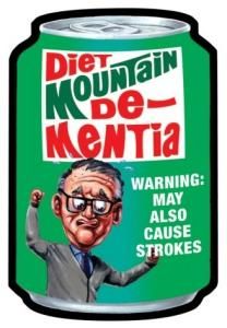 Diet Mountain De-Mentia #46