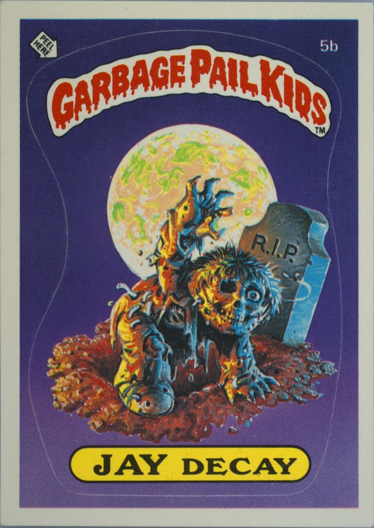 1985 Topps Garbage Pail Kids Original Series 1 #5b Jay Decay front