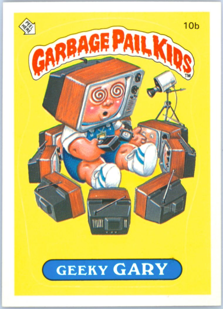 1985 Topps Garbage Pail Kids Original Series 1 #10b Geeky Gary front